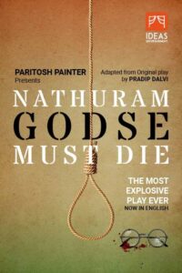 The Story of Nathuram Godse