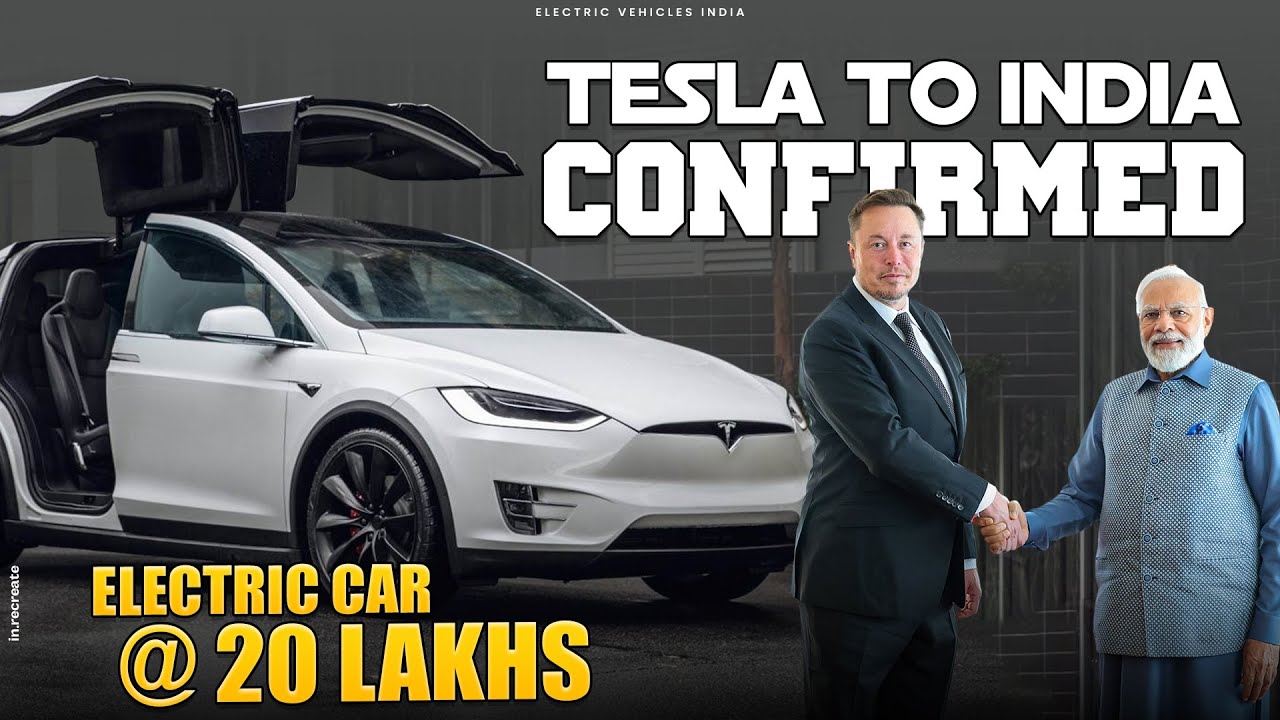 Tesla cars coming to India.